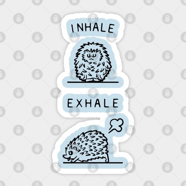 Inhale Exhale Hedgehog Sticker by huebucket